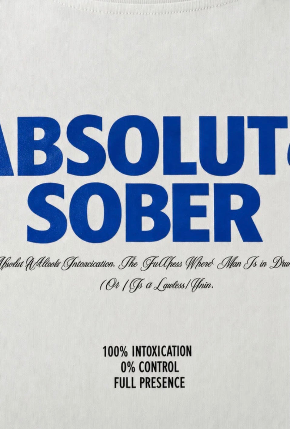 Absolute Sober Oversized Tee – White